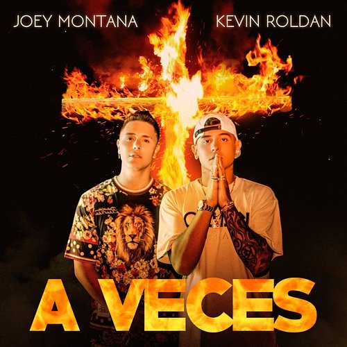 A Veces Joey Montana, Kevin Roldan