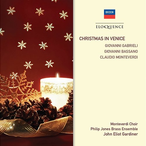 A Venetian Christmas Monteverdi Choir, Philip Jones Brass Ensemble, John Eliot Gardiner