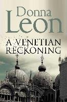 A Venetian Reckoning Leon Donna