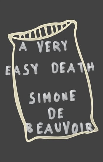 A Very Easy Death de Beauvoir Simone