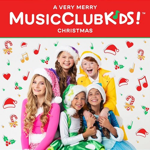 A Very Merry MusicClubKids Christmas MusicClubKids!