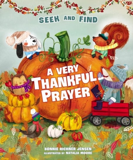 A Very Thankful Prayer Seek and Find Bonnie Rickner Jensen