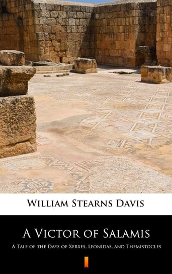 A Victor of Salamis William Stearns Davis