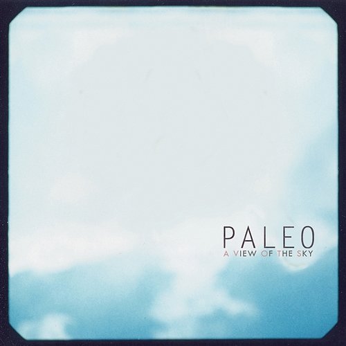 A View of the Sky Paleo