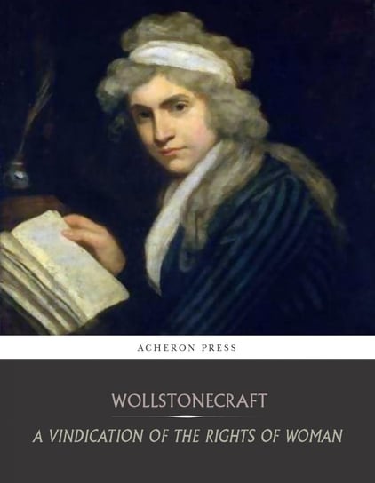 A Vindication of the Rights of Woman Mary Shelley