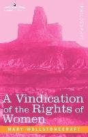 A Vindication of the Rights of Women Wollstonecraft Mary