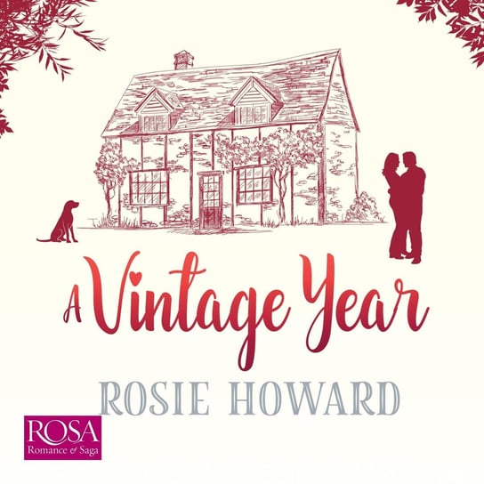 A Vintage Year Rosie Howard