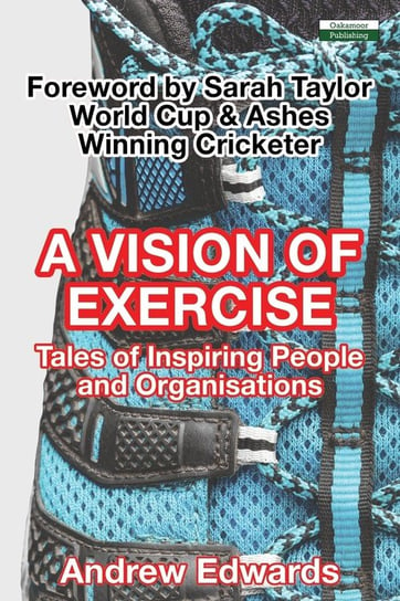 A Vision of Exercise Edwards Andrew