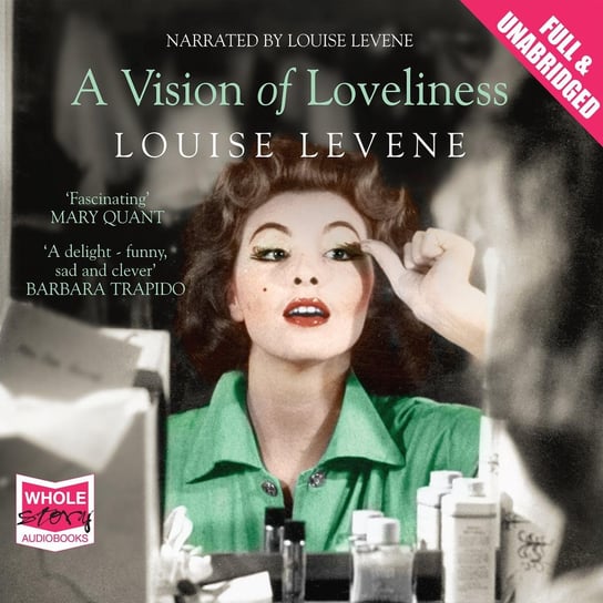 A Vision of Loveliness Louise Levene