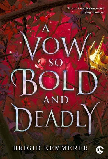 A Vow So Bold and Deadly Kemmerer Brigid
