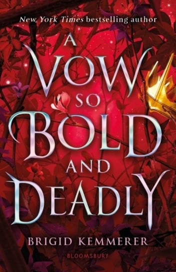 A Vow So Bold and Deadly Kemmerer Brigid