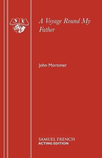 A Voyage Round My Father Mortimer John