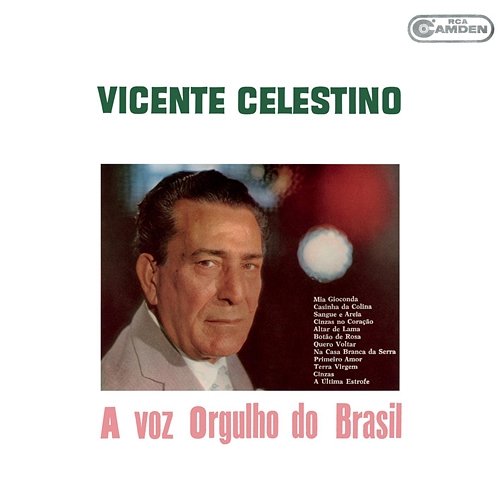 A Voz Orgulho do Brasil Vicente Celestino