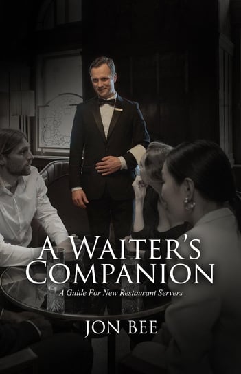 A Waiter's Companion Jon Bee