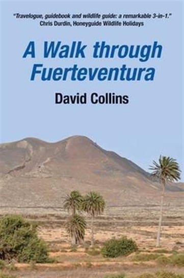 A Walk Through Fuerteventura Collins David