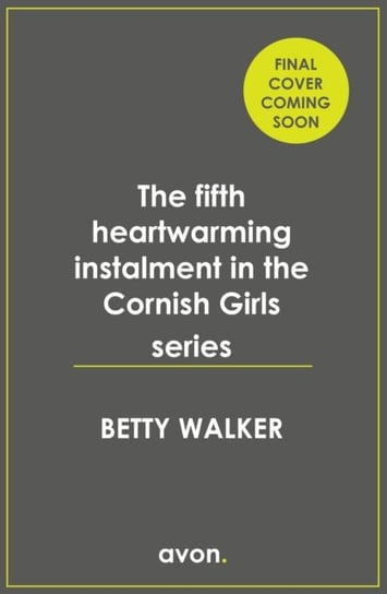 A Wedding for the Cornish Girls Walker Betty