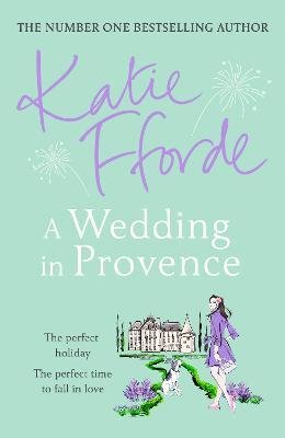 A Wedding in Provence Fforde Katie