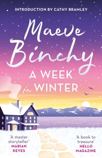 A Week in Winter: Introduction by Cathy Bramley Binchy Maeve