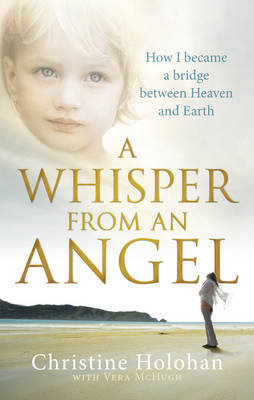 A Whisper from an Angel Holohan Christine