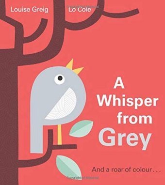 A Whisper from Grey Greig Louise