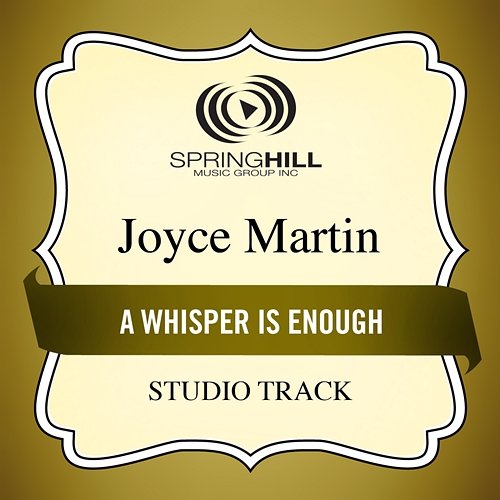 A Whisper Is Enough Joyce Martin Sanders