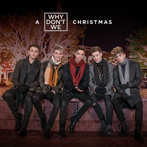 A Why Don't We Christmas Why Don't We