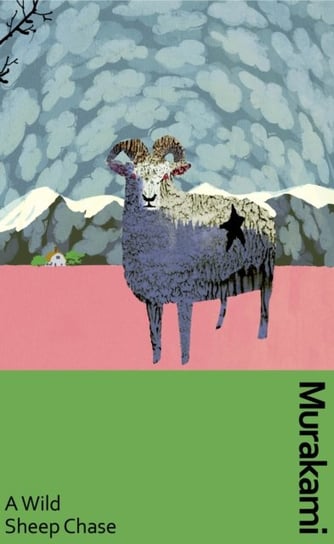 A Wild Sheep Chase: the surreal, breakout detective novel, now in a deluxe gift edition Haruki Murakami