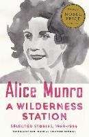 A Wilderness Station Munro Alice