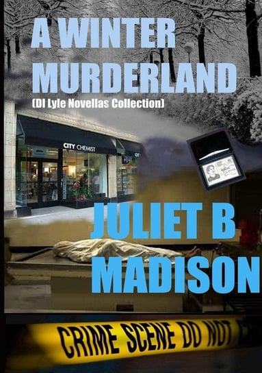 A Winter Murderland (A DI Frank Lyle Novellas Collection) Madison Juliet B