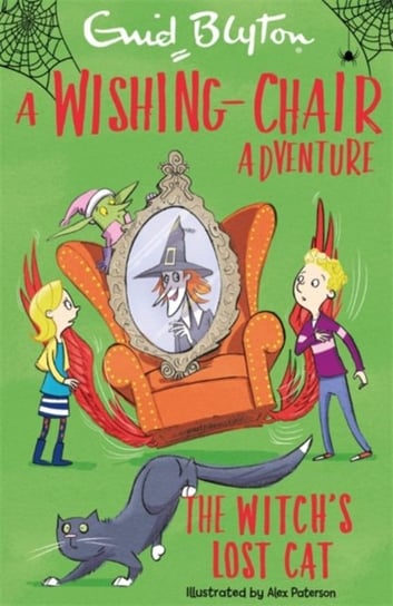 A Wishing-Chair Adventure: The Witchs Lost Cat: Colour Short Stories Blyton Enid
