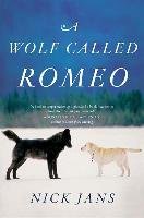 A Wolf Called Romeo Jans Nick