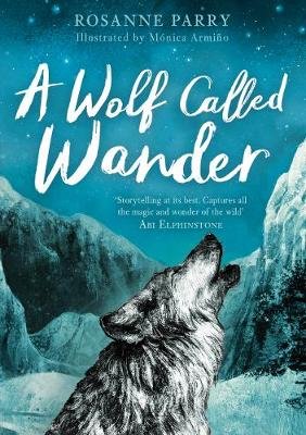 A Wolf Called Wander Parry Rosanne