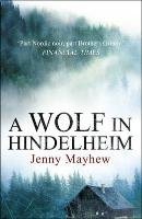 A Wolf in Hindelheim Mayhew Jenny