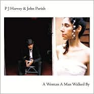 A Woman a Man Walked By Harvey P J