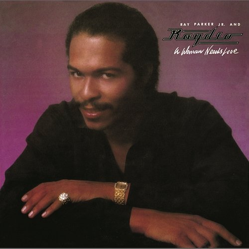 All in the Way You Get Down Ray Parker Jr., Raydio