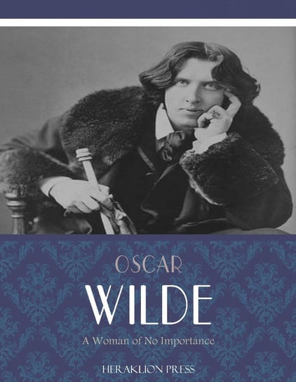 A Woman of No Importance - ebook epub Wilde Oscar