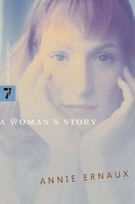 A Woman's Story Ernaux Annie