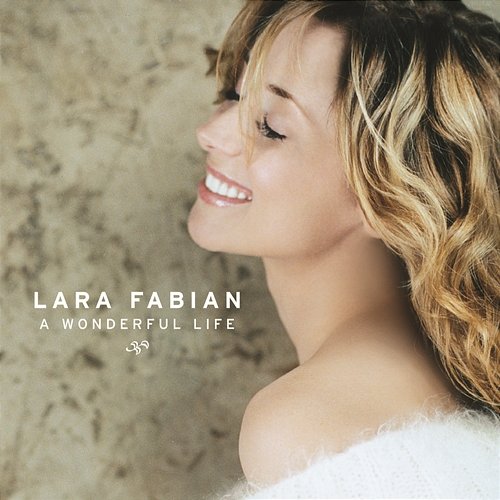 A Wonderful Life Lara Fabian
