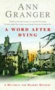A Word After Dying (Mitchell & Markby 10) Granger Ann