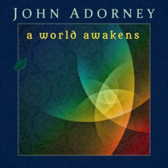A World Awakens John Adorney
