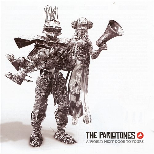 A World Next Door To Yours The Parlotones