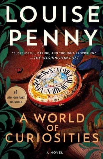 A World of Curiosities: A Novel Louise Penny