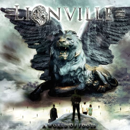 A World of Fools Lionville