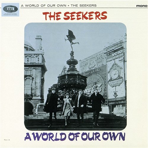 A World Of Our Own The Seekers