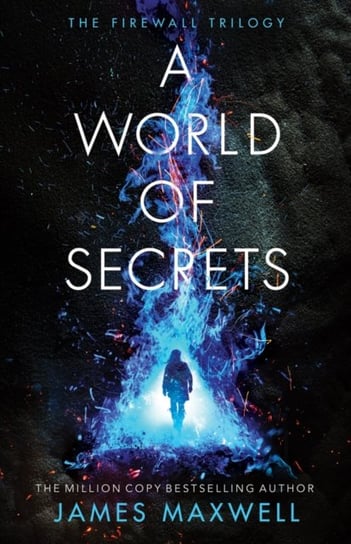 A World of Secrets James Maxwell