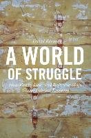 A World of Struggle Kennedy David