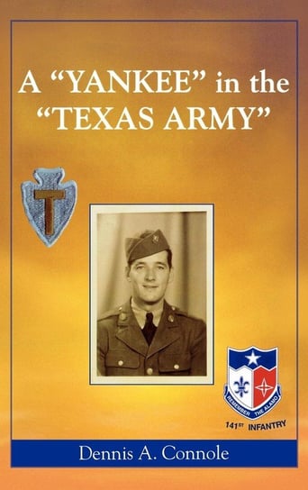 A 'Yankee' in the 'Texas Army' Connole Dennis A.