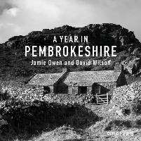A Year In Pembrokeshire Owen Jamie