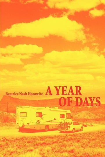 A Year of Days Horowitz Beatrice Nash