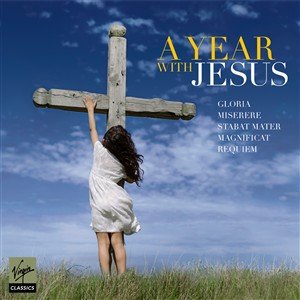 A Year With Jesus Taverner Players, The Sixteen, Fischer-Dieskau Dietrich, Winchester Cathedral Choir, Hilliard Ensemble